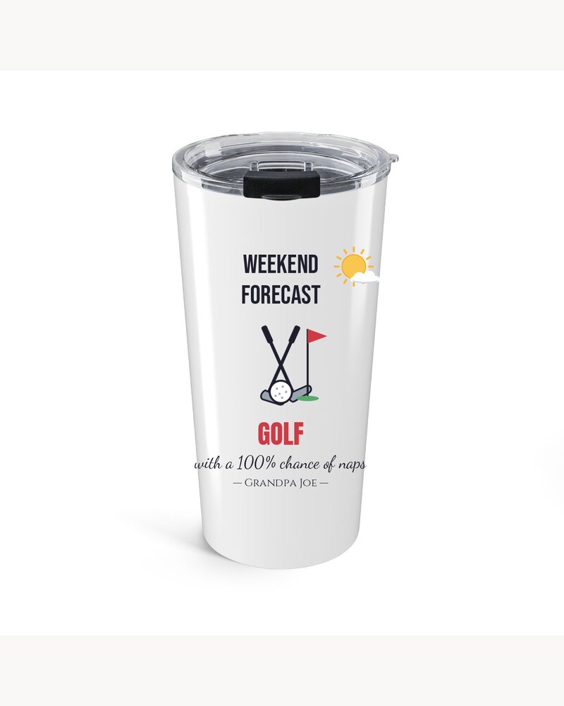 Tumblers: Funny Weekend Forecast Hobby Tumbler - Personalized Father's Day Birthday Christmas Gifts For Dad, Grandpa, Husband - 100% Chance Of Naps